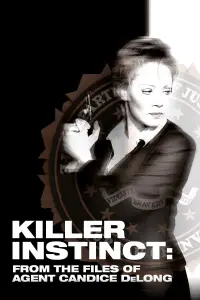 Poster to the movie "Killer Instinct: From the Files of Agent Candice DeLong" #1135004