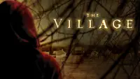 Backdrop to the movie "The Village" #1025802