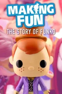 Poster to the movie "Making Fun: The Story of Funko" #1099349