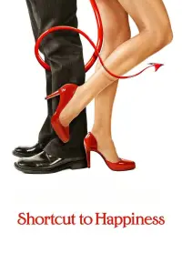Poster to the movie "Shortcut to Happiness" #1093498