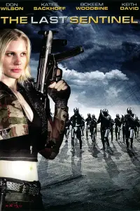 Poster to the movie "The Last Sentinel" #1151445