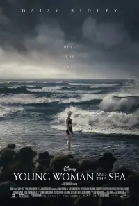 Poster to the movie "Young Woman and the Sea" #969876