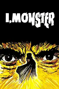 Poster to the movie "I, Monster" #685144