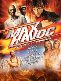 Poster to the movie "Max Havoc: Curse Of The Dragon" #1148335