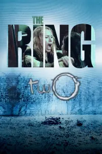 Poster to the movie "The Ring Two" #945425