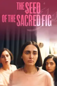 Poster to the movie "The Seed of the Sacred Fig" #966104