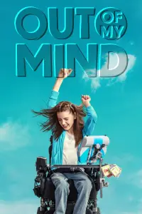 Poster to the movie "Out of My Mind" #1096893