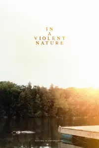 Poster to the movie "In a Violent Nature" #935809
