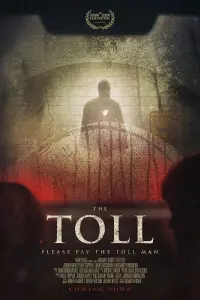 Poster to the movie "The Toll" #1171693