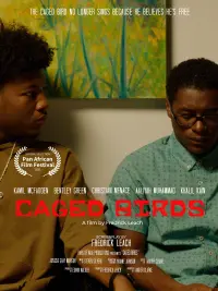 Poster to the movie "Caged Birds" #731753