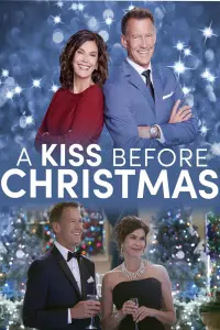 Poster to the movie "A Kiss Before Christmas" #1172989