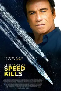 Poster to the movie "Speed Kills" #1160065
