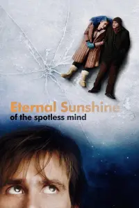 Poster to the movie "Eternal Sunshine of the Spotless Mind" #923797