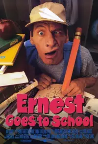 Poster to the movie "Ernest Goes to School" #985913