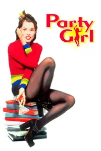 Poster to the movie "Party Girl" #1143973