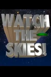Poster to the movie "Watch the Skies!: Science Fiction, the 1950s and Us" #1148985
