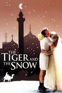 Poster to the movie "The Tiger and the Snow" #1032130