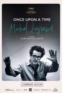 Poster to the movie "Once Upon a Time Michel Legrand" #913378