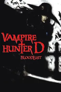 Poster to the movie "Vampire Hunter D: Bloodlust" #1012125