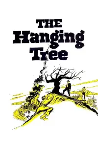Poster to the movie "The Hanging Tree" #988933