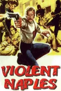 Poster to the movie "Violent Naples" #1077138