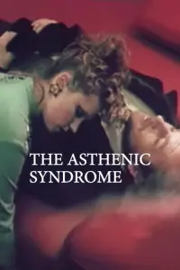 Poster to the movie "The Asthenic Syndrome" #1210749