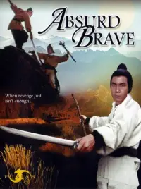 Poster to the movie "The Absurd Brave" #1240284