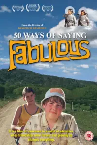 Poster to the movie "50 Ways of Saying Fabulous" #1084793