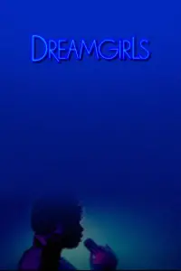 Poster to the movie "Dreamgirls" #625882