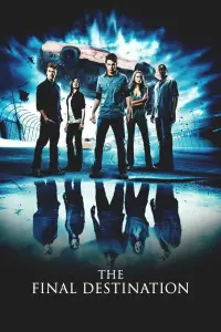 Poster to the movie "The Final Destination" #916715