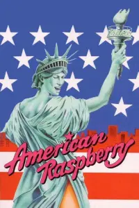 Poster to the movie "American Raspberry" #1179476