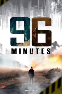 Poster to the movie "96 Minutes" #507141