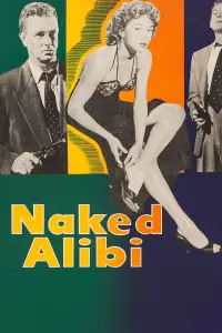Poster to the movie "Naked Alibi" #668048