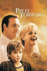 Poster to the movie "Pay It Forward" #952536