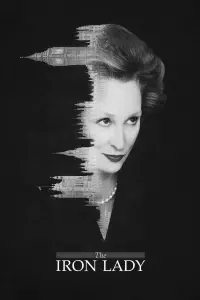 Poster to the movie "The Iron Lady" #799567