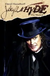Poster to the movie "Jekyll & Hyde: The Musical" #980199