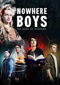 Poster to the movie "Nowhere Boys: The Book of Shadows" #958177