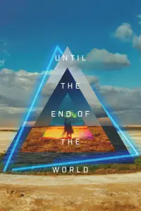 Poster to the movie "Until the End of the World" #1089116