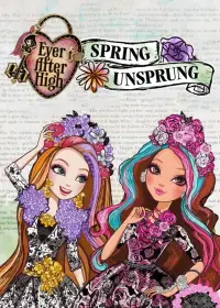 Poster to the movie "Ever After High: Spring Unsprung" #1137395