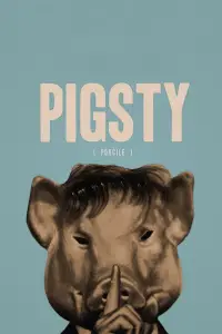 Poster to the movie "Pigsty" #1114005