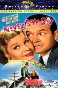 Poster to the movie "Never Say Die" #1023380