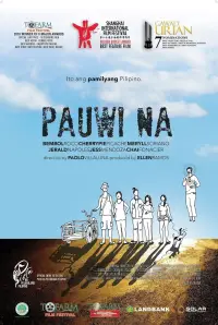 Poster to the movie "Pauwi Na" #1169072