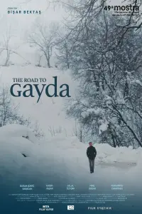 Poster to the movie "The Road to Gayda" #1067905