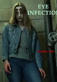 Poster to the movie "Eye Infection" #1009541