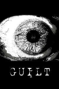 Poster to the movie "Guilt" #549142
