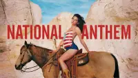 Backdrop to the movie "National Anthem" #906298