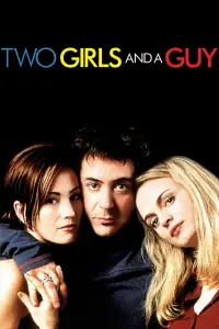 Poster to the movie "Two Girls and a Guy" #1020878