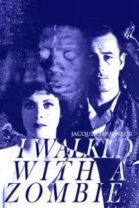 Poster to the movie "I Walked with a Zombie" #950507