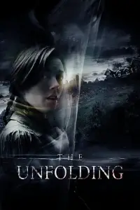 Poster to the movie "The Unfolding" #1174590