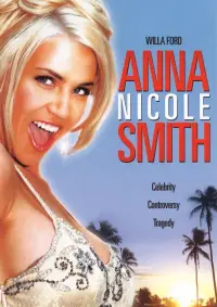 Poster to the movie "The Anna Nicole Smith Story" #1001934